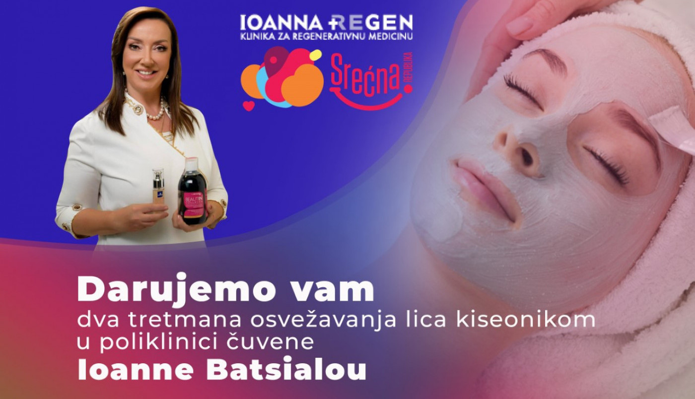 NASTAVLJAMO DA NAJVERNIJE ČITAOCE DARUJEMO VREDNIM POKLONIMA: Srećna republika vas vodi u najbolju polikliniku za negu, poklanjamo vam dva tretmana osvežavanja lica kiseonikom!