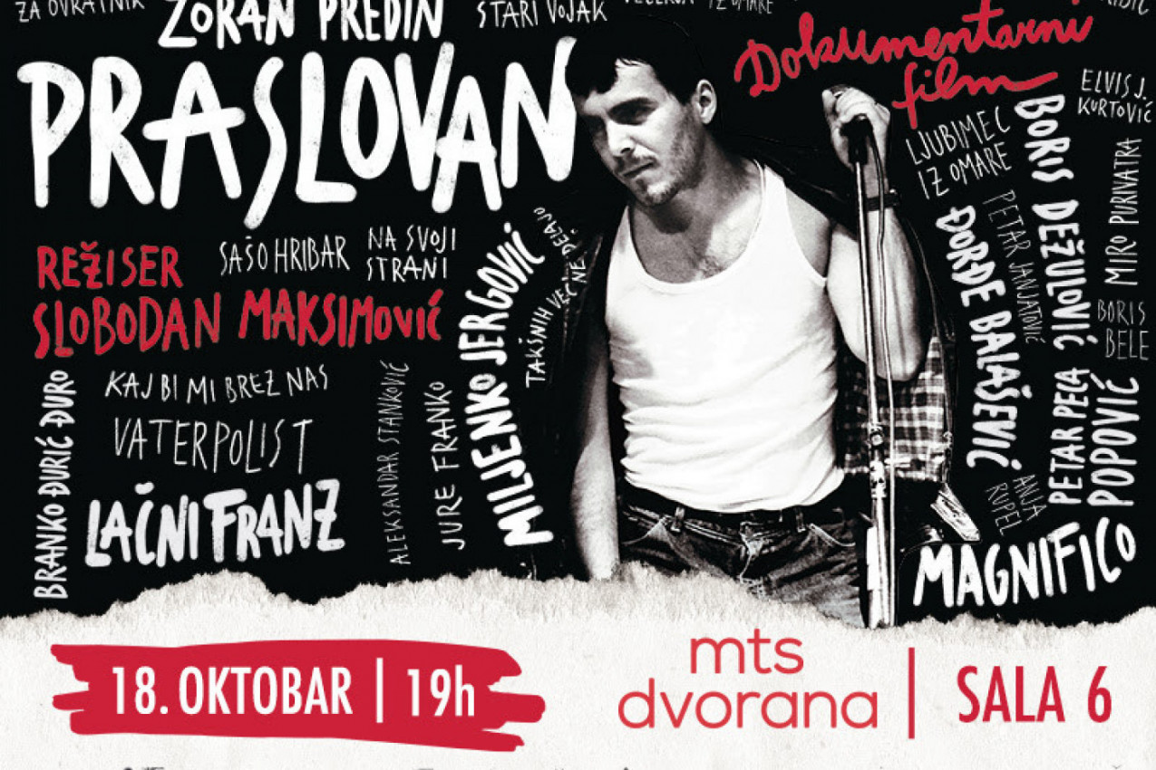 Film o Zoranu Predinu u MTS dvorani - specijalna projekcija dokumentarca "PRASLOVAN", uz prisustvo ekipe filma 18. oktobra, u Beogradu