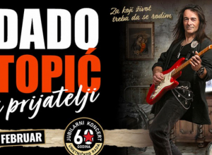 Povodom 60 godina karijere MDI PRODUCTION predstavlja DADO TOPIĆ TOUR  "ZA KOJI ŽIVOT TREBA DA SE RODIM", DADO TOPIĆ & PRIJATELJI