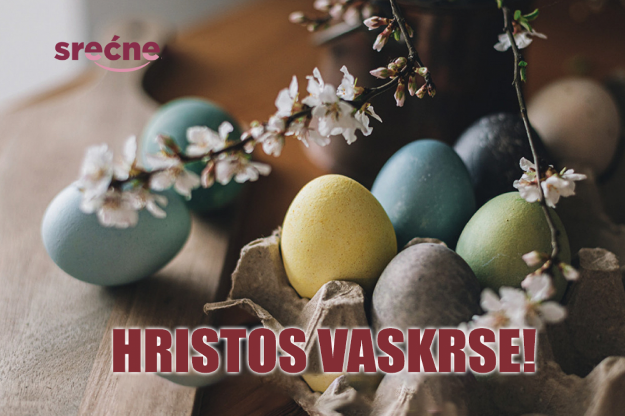 Srećan Vaskrs želi vam tim portala Srećne!