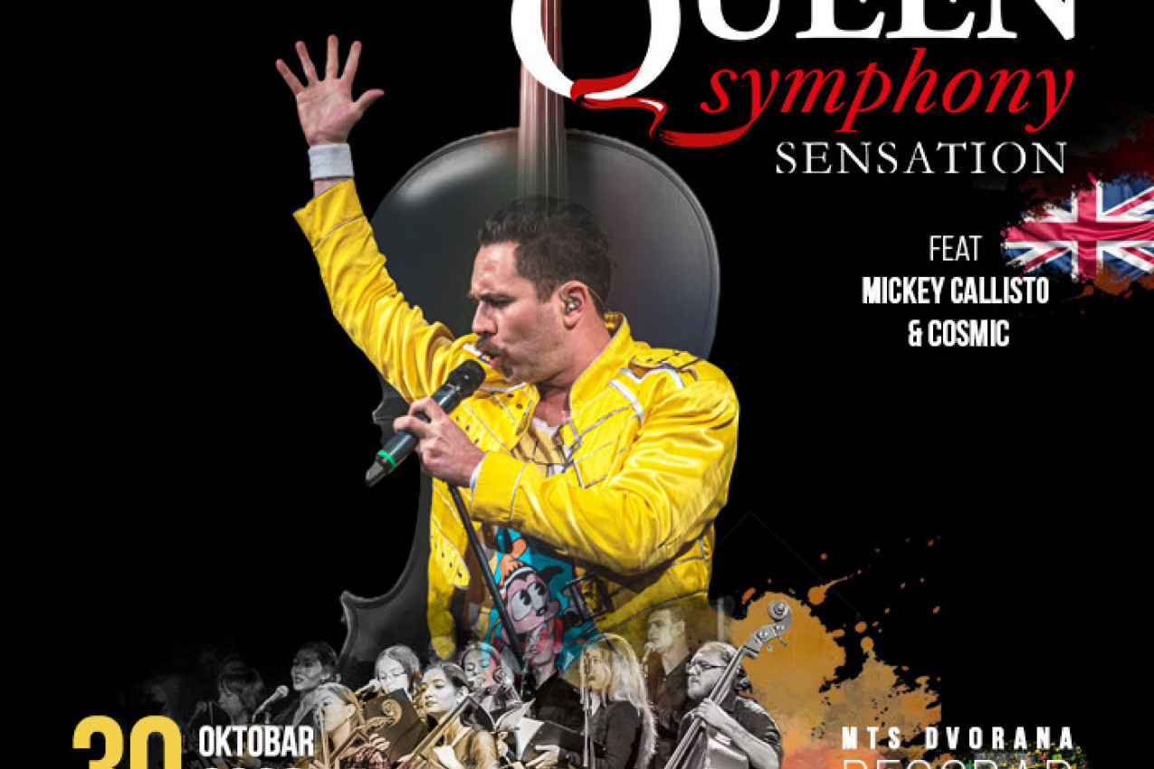 QUEEN SYMPHONY SENSATION ponovo u mts Dvorani 30. oktobra: Specijalni gost glas koji je osvojio svet - MICKEY CALLISTO I COSMIC!