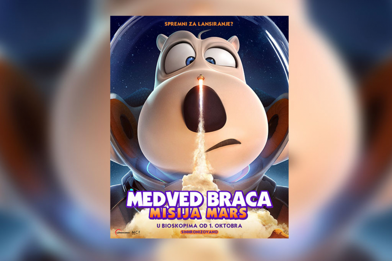 "MEDVED BRACA" STIŽE u bioskope - MISIJА "MARS" počinje 1. oktobra
