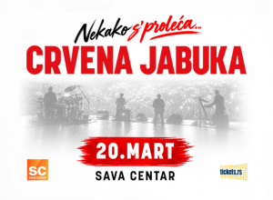 NEKAKO S PROLJEĆA - CRVENA JABUKA ponovo u Beogradu 20. marta U SAVA CENTRU